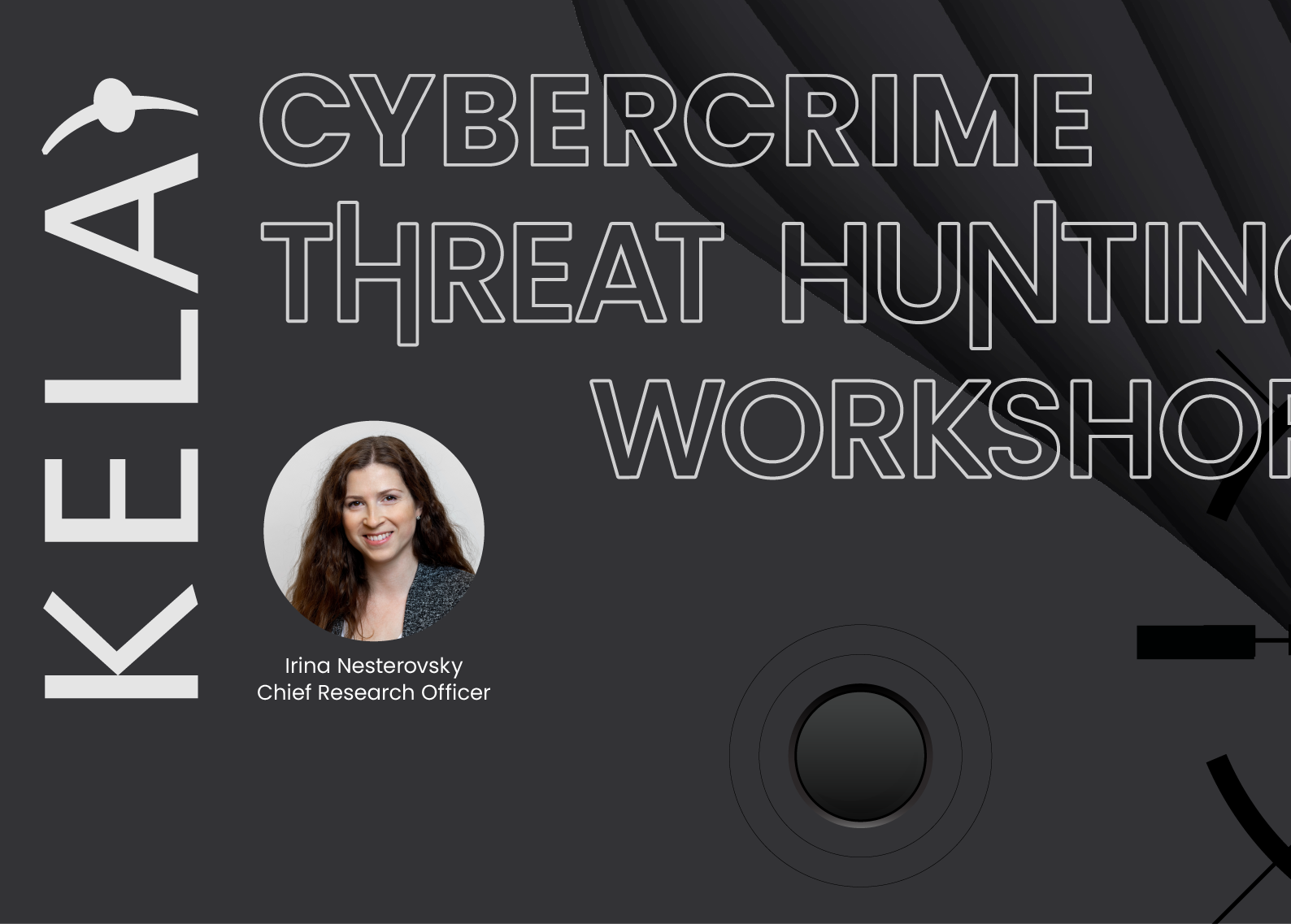 KELA workshop banner: Threat Hunting Fundamentals, with Irina Nesterovsky