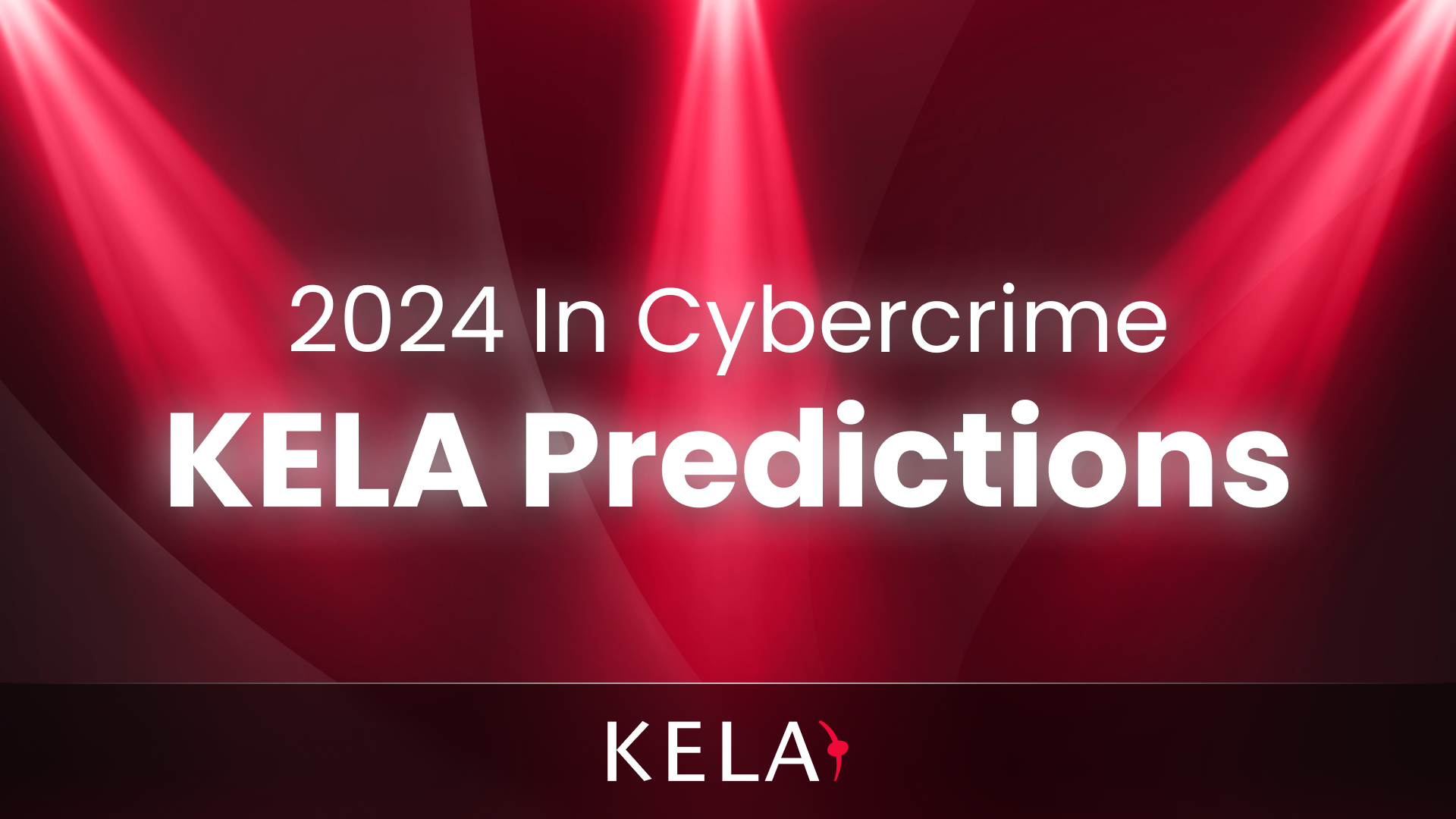Cyber Intelligence Center Updates • KELA Cyber Threat Intelligence