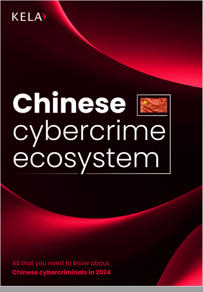 KELA report cover: Chinese Cybercrime Ecosystem [Report]