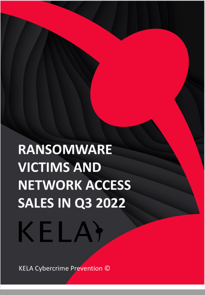 KELA report cover: Ransomware Victims and Network Access Sales in Q3 2022