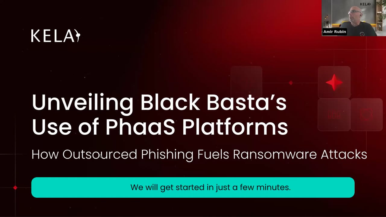 KELA-On-Demand-Webinar-Banner: Einblicke in die Nutzung von PhaaS-Plattformen durch Black Basta – mit Hagar Buchnik